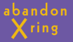 AbandonXring